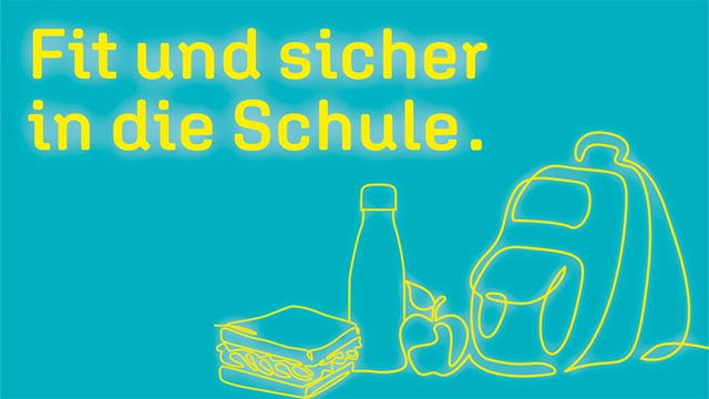Fit und Sicher in die Schule Fit und Sicher in die Schule