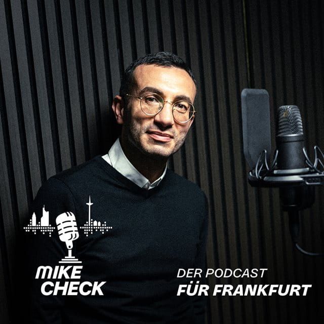 Cover des neuen Podcasts für Frankfurt „Mike Check“