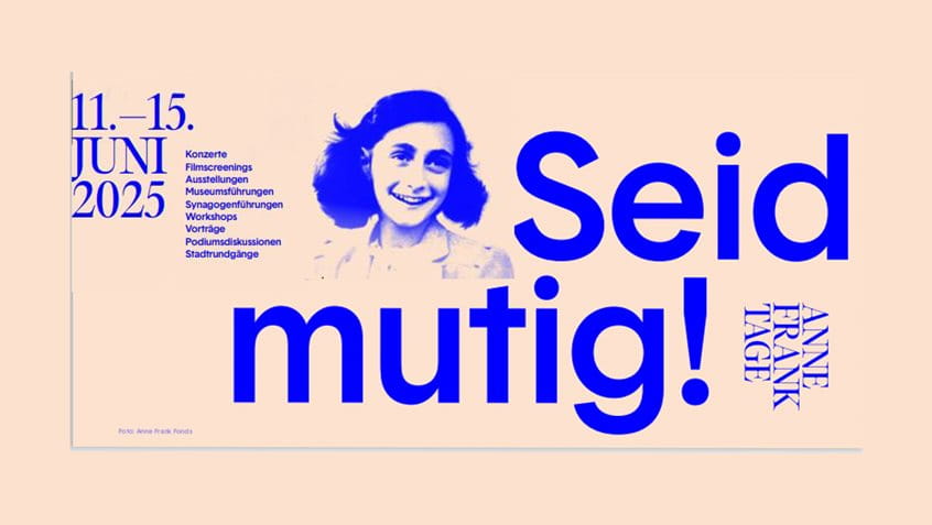 Anne Frank Tage unter dem Motto Seid mutig!