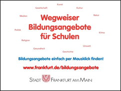 Wegweiser Bildungsangebote für Schulen - Bildungsangebote einfach per Mausklick finden!