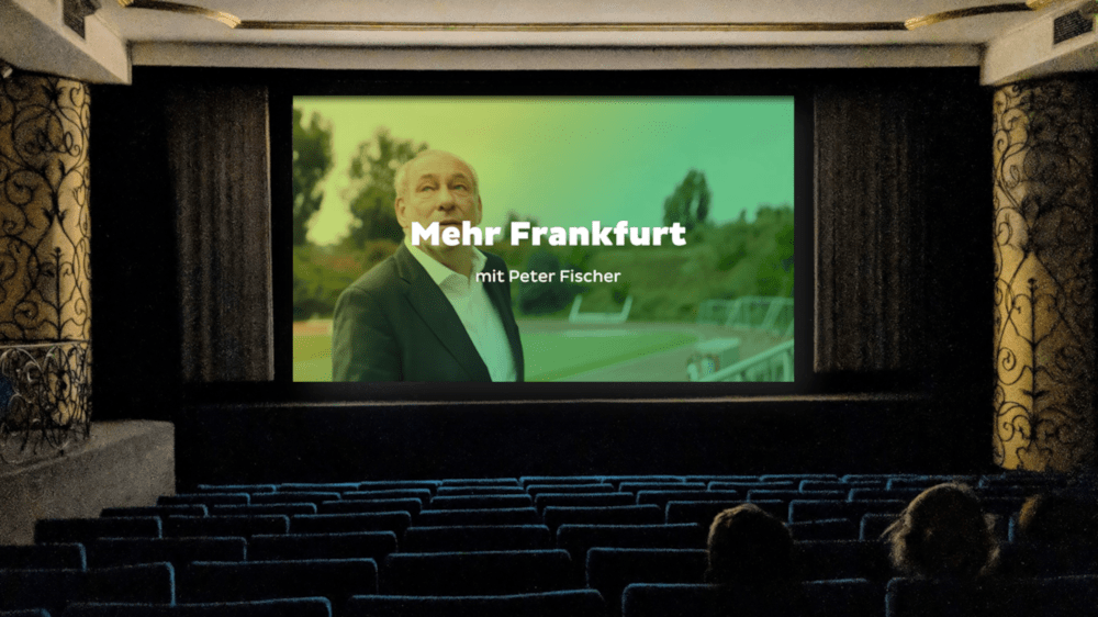 Der "Mehr Frankfurt" Clip mit Peter Fischer in den E-Kinos