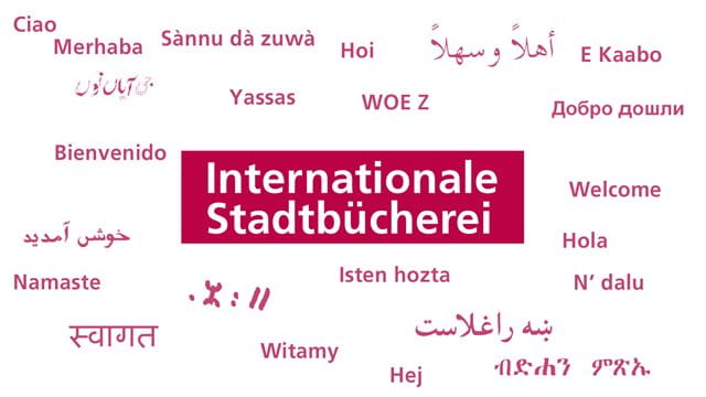 "Hallo" auf anderen Sprachen / Internationale Stadtbücherei