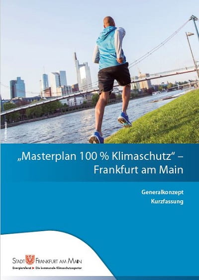 Kurzfassung Generalkonzept ''Masterplan 100% Klimaschutz''