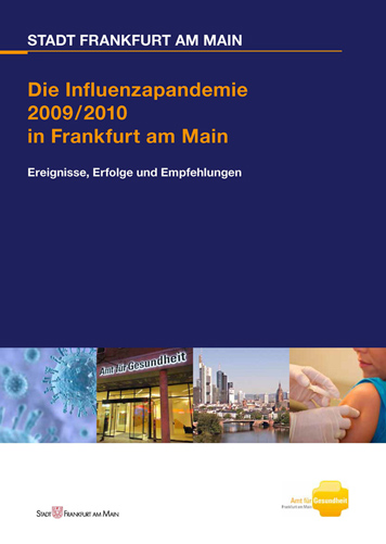 Cover zur Publikation "Die Influenzapandemie 2009/2010 in Frankfurt am Main"