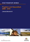 Fluglärm und Gesundheit - Literaturübersicht II